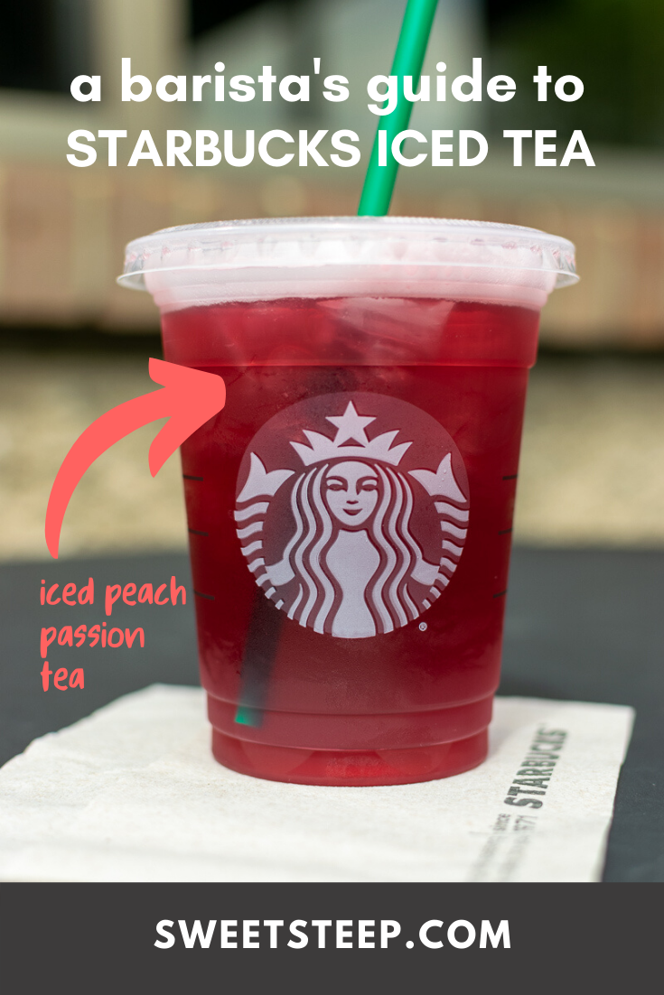 guide to starbucks iced tea