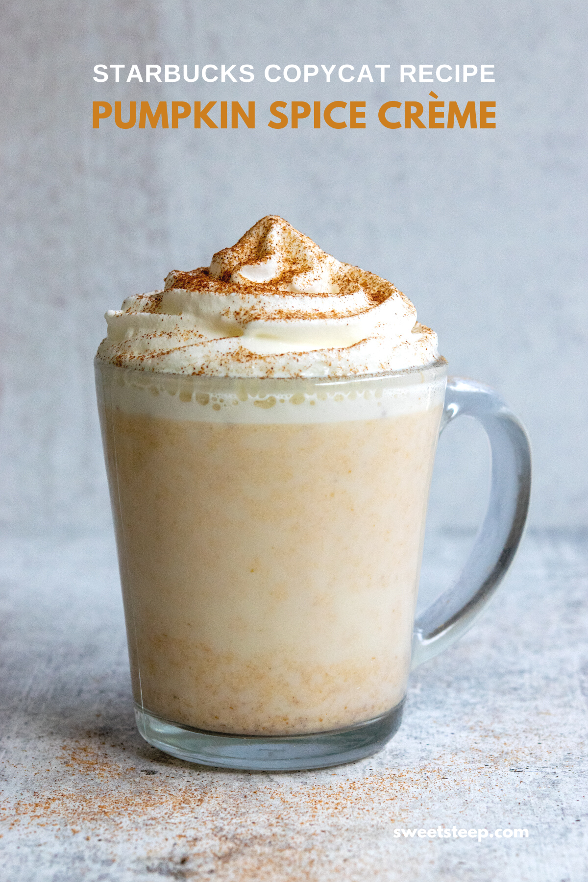 Copycat Starbucks Pumpkin Spice Creme Steamer.