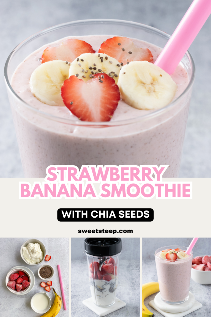 Pinterest pin for easy strawberry banana chia seed smoothie recipe.