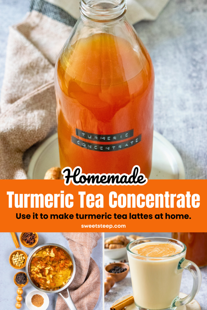 A three-photo grid showing a bottle of turmeric concentrate, the concentrate being steeped in a saucepan, a golden milk turmeric tea latte in a mug. The image has text overlay that reads, "Homemade Turmeric Tea Concentrate. Use it to make turmeric tea latttes at home.
