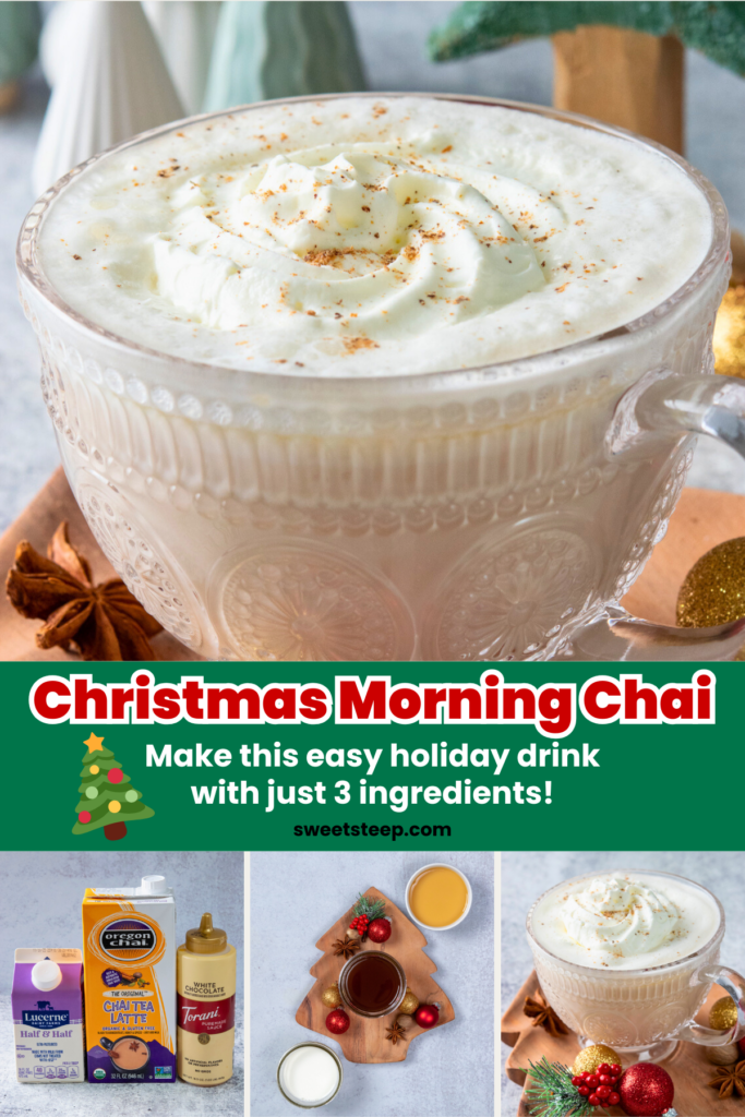 A glass mug filled with Christmas morning chai, which is a copycat Dutch Bros chai tea latte made with half and half and white chocolate sauce. The latte is topped with whipped cream and freshly ground nutmeg. There's also a picture showing the three ingredients Dutch Bros uses to make the drink: a carton of half and half, carton of OregonChai and a bottle of Torani white chocolate sauce. The image has text overlay that reads, "Christmas Morning Chai. Make this easy holiday drink with just 3 ingredients."